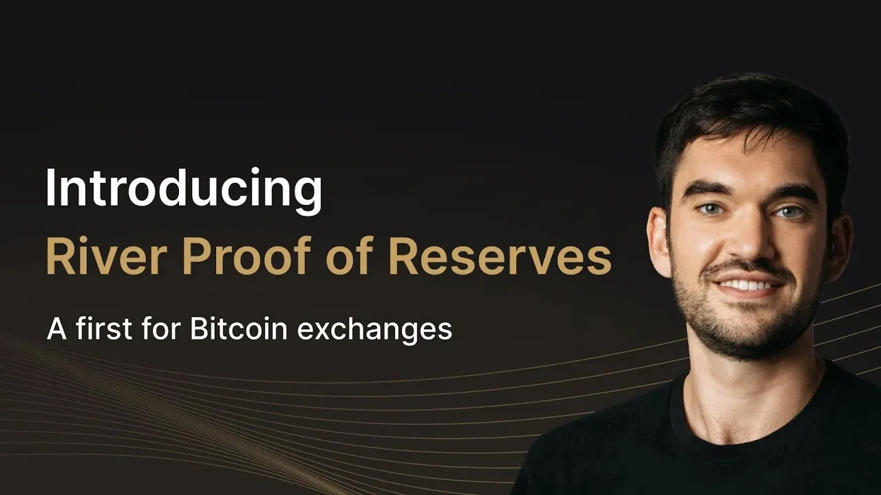 RiverX Proof of Reserves: Setting a new standard for Bitcoin exchanges